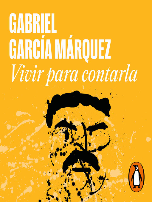 Title details for Vivir para contarla by Gabriel García Márquez - Available